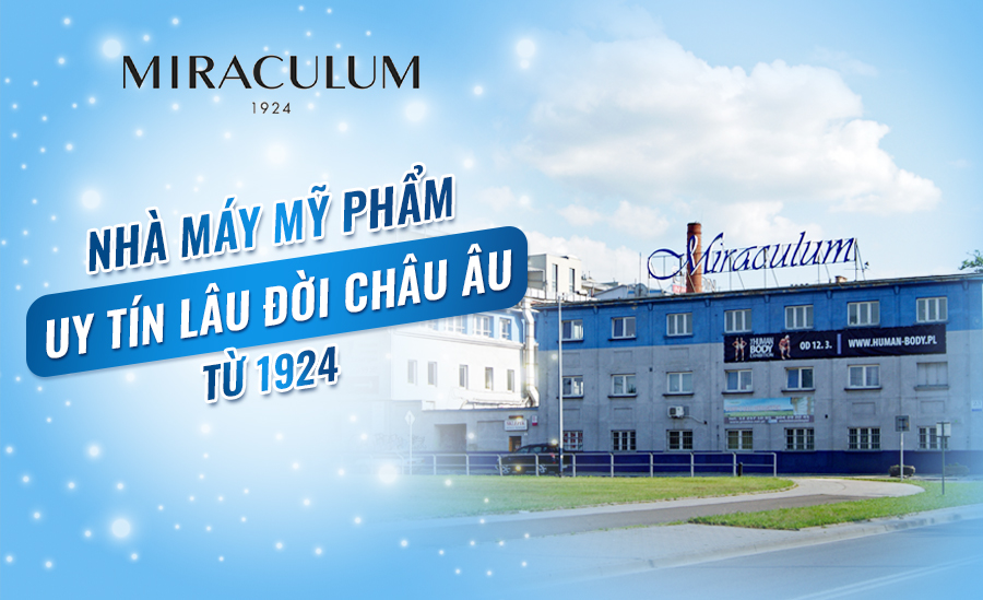 Nhà máy lâu đời uy tín Châu Âu từ 1924